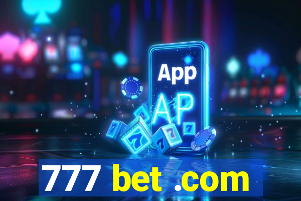 777 bet .com